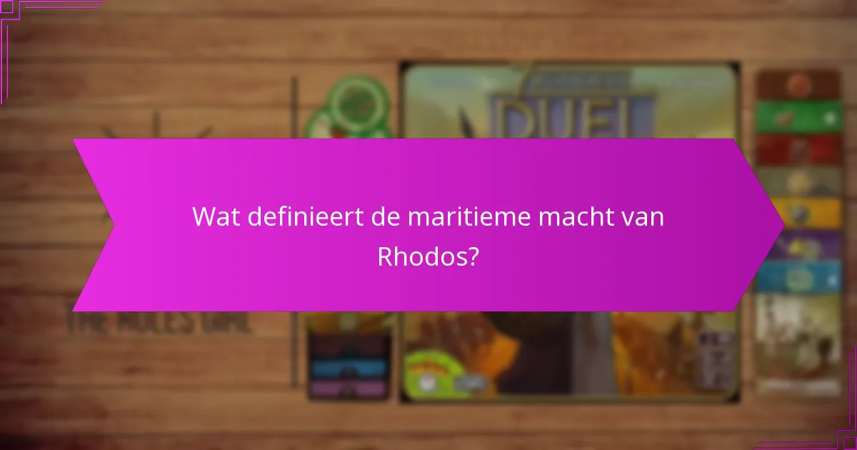 Welke tijdspecifieke voordelen had Rhodos?