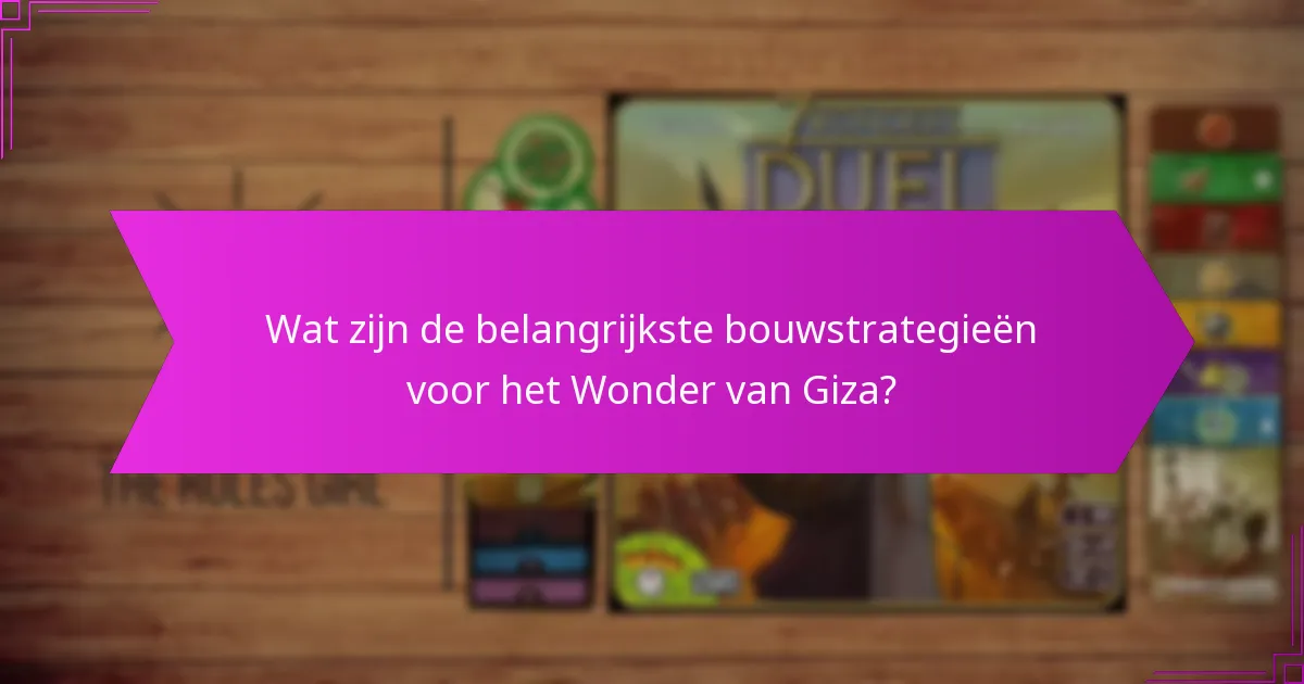 Wat zijn de overwinningpunten die verbonden zijn aan het Wonder van Giza?